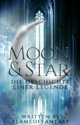 Moon & Star - Die Geschichte einer Legende 