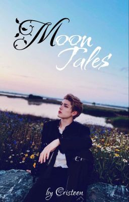 Moon Tales &ᵗᵉᵃᵐ ᵉⁿᵍ