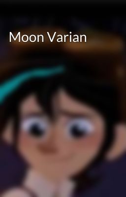 Moon Varian 