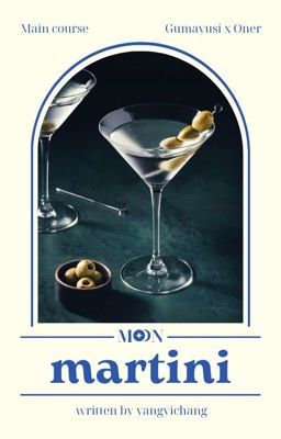 [ Moonlight | Guon ] Martini