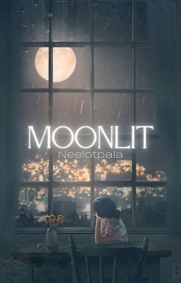 Moonlit [POETRY]