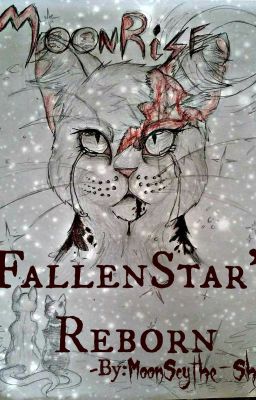 Moonrise: FallenStar's Reborn