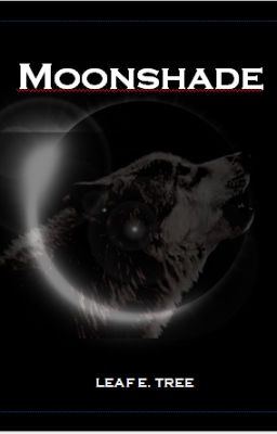 Moonshade (Formerly Eclipse)