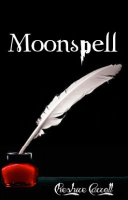 Moonspell (Harry Potter/Twilight Crossover)