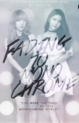 [MoonSun] Fading To Monochrome | Trans