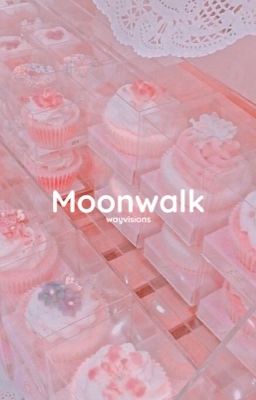 moonwalk ➳ tb