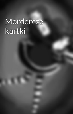 Mordercze kartki