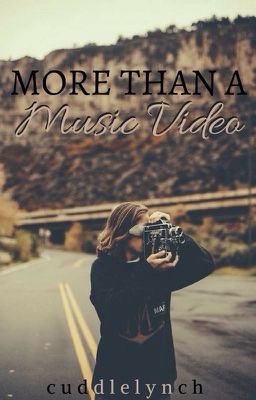 More Than A Music Video //l.r.h // 