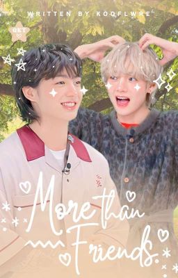 MORE THAN FRIENDS  ›  kv au 