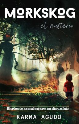 Morkskog: el misterio