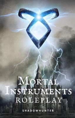 Mortal Instruments Roleplay 