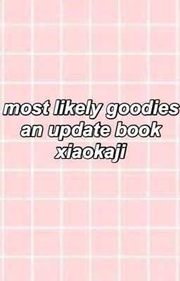 most likely goodies ; an update book