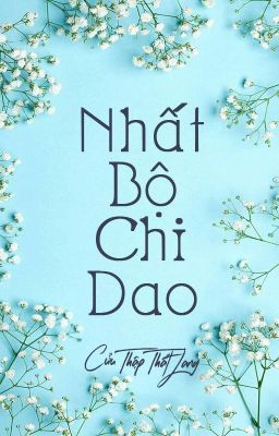 Một Bước Xa (Tinh Tế ABO) - Cửu Thập Thất Lang (cv Hoàn)