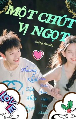  Một Chút Vị Ngọt