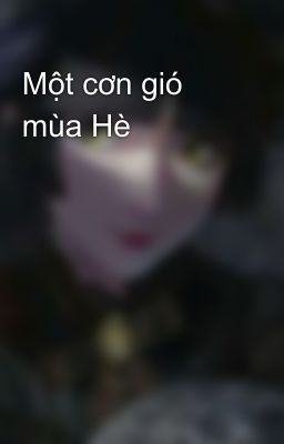 Một cơn gió mùa Hè