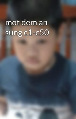 mot dem an sung c1-c50