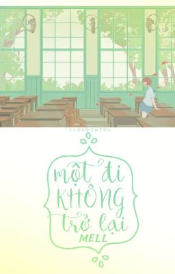 Một đi không trở lại