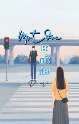 Một Đời Lạc Mất Nhau