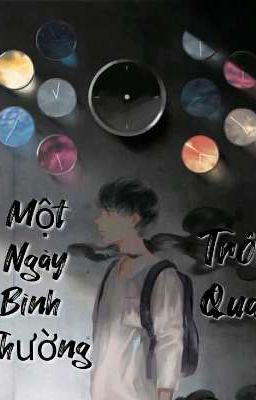 Một Ngày Bình Thường Trôi Qua