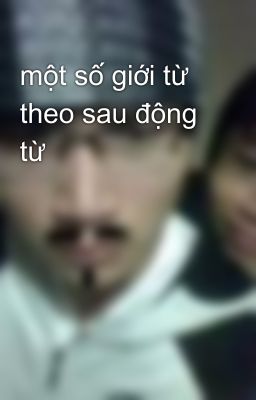 một số giới từ theo sau động từ