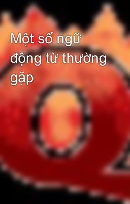 Một số ngữ động từ thường gặp