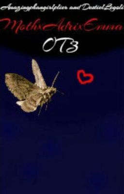 MothxAdrixEmma-OT3