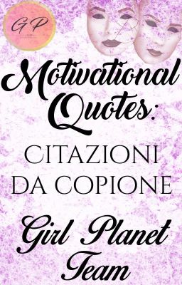 Motivational Quotes- citazioni da copione