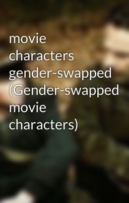 movie characters gender-swapped (Gender-swapped movie characters) 