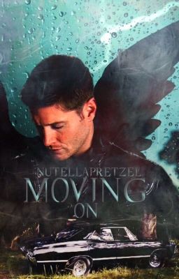 Moving On (Destiel boyxboy) ✔️