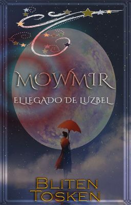 Mowmir: el legado de Luzbel (Solo 1 capítulo por ahora)