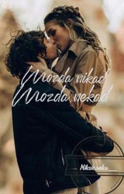 Mozda nikad-mozda nekad  