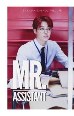 Mr. Assistant  ㅡ;  Yoonmin 