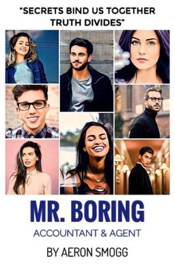 Mr. Boring: Accountant & Agent