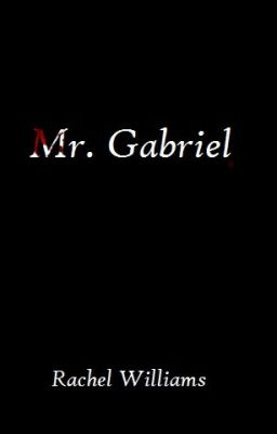 Mr. Gabriel -- Character Bios