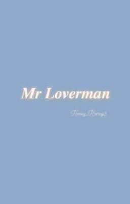 Mr. Loverman 