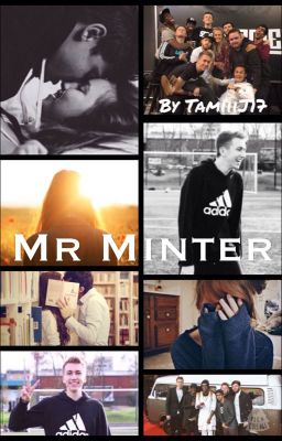 Mr Minter (Miniminter FF) {COMPLETED}