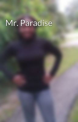 Mr. Paradise