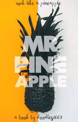 Mr Pineapple