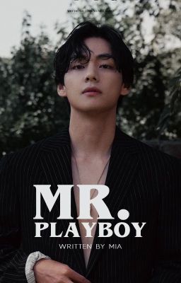 Mr. Playboy | Taehyung