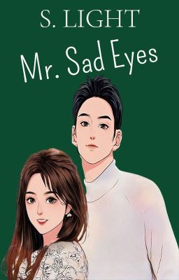 Mr. Sad Eyes (Sweet Nothing #1)