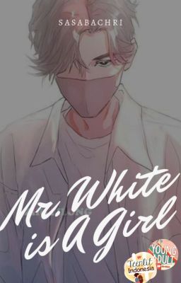 Mr. White is A Girl