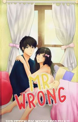 Mr. Wrong (PUBLISHED)