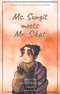 Ms. Sungit Meet Mr. Sikat (S1)