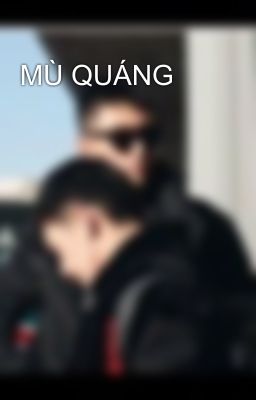 MÙ QUÁNG