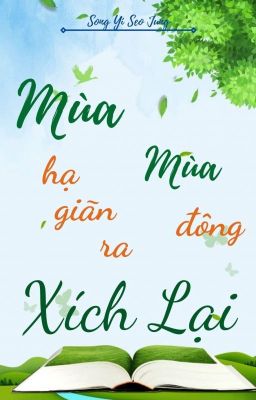 Mùa Hạ Giãn Ra Mùa Đông Xích Lại