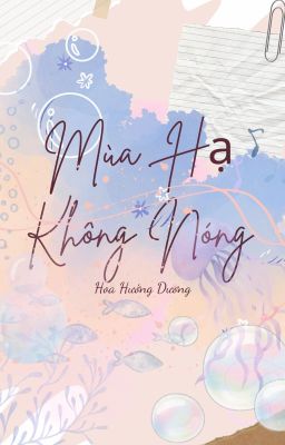 Mùa Hạ Không Nóng