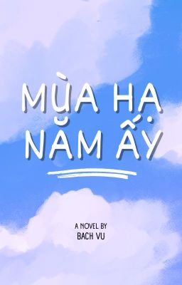 Mùa hạ năm ấy