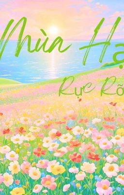 Mùa Hạ Rực Rỡ