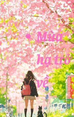 Mùa hạ trở về