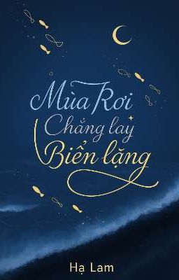 MƯA RƠI CHẲNG LAY BIỂN LẶNG